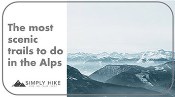 The most scenic trails to do in the Alps
