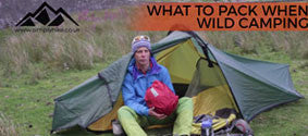 What To Pack When Wild Camping